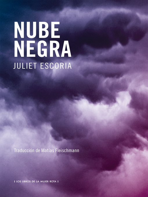 Title details for Nube negra by Juliet Escoria - Available